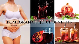 Pomegranate Juice Benefits For Women