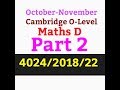 Maths D 2018/Oct-Nov/22/4024/Part 2