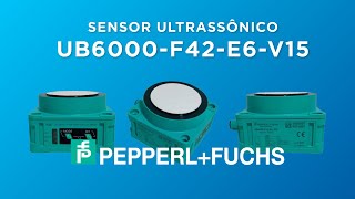 Sensor Ultrassônico UB6000 da Pepperl+Fuchs