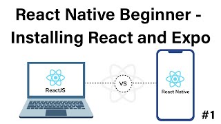 #React Native Beginner - Installing React and Expo || #Learncodewithrk