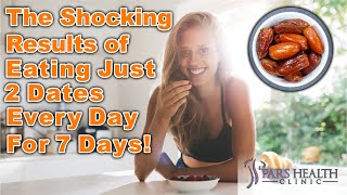 What Will Happen If You Start Eating 2 Dates Every Day for a Week
