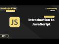 Introduction to Modern JavaScript | JavaScript Essentials (Getting Started with JavaScript) (#01)