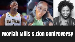 Moriah Mills Goes Off on Epic Rant Against Zion Williamson