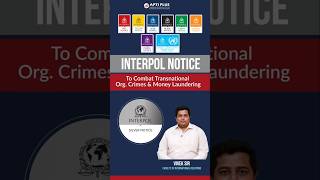 INTERPOL NOTICE - Explained in just 60 Seconds... | Best IAS Academy APTI PLUS