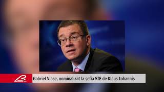 Gabriel Vlase, nominalizat la șefia SIE de Klaus Iohannis