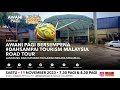 [LANGSUNG] AWANI Pagi: Siri Jelajah #DahSampai diteruskan di Melaka | 11 Nov 2023