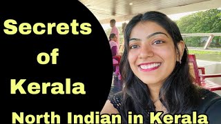 Kerala -Facts and secrets | North Indian in Kerala ​⁠@zoukonline