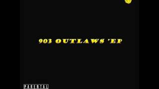 903 Outlaws - Smoke Sumthn