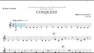 Conquest (Brian Balmages) Bb Bass Clarinet Play Along