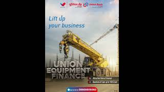 Union Equipment Finance | Union Bank of India