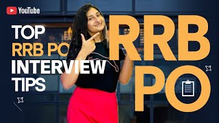 Score 90+ in RRB PO INTERVIEW with these tips| 50 Most imp topics | Interview prep guide by Karishma