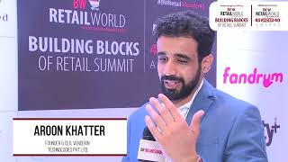 Aroon Khatter, Founder \u0026CEO, Vendekin Tech.|BW Retail World Best 40u40 of Indian Retail Industry '23