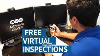 Free Virtual Inspections | Adjusting Experts