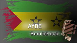 Ayde - Sum bê cuá