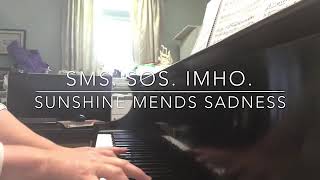 SMS. SOS. IMHO. Original composition by Amy Aberg McLelland