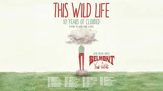 10 Year Clouded Anniversary Tour