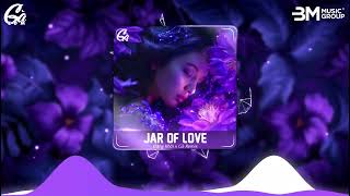 Jar Of Love Remix - Đăng Khôi x Gà Remix || Nhạc Nền Hot Trend TikTok Mới Nhất 2024