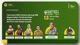 Asset Talk DJKN Banten 2024 Hari II Sesi I