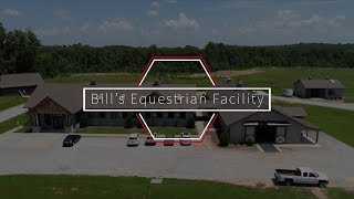 Bill's Equestrian Facility