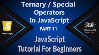 11 | Ternary Operators In JavaScript | JavaScript Special Operators | JavaScript | JS (Hindi/Urdu)