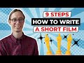 How to WRITE a Short Film Script (Screenwriting Basics)