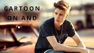 ON AND ON - Ft. DANIEL LEVI | JUSTIN BIEBER | BEST SONGS 2018 | Must Watch Songs | CANDYMATE