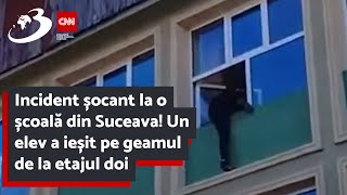 Incident șocant la o școală din Suceava! Un elev a ieșit pe geamul de la etajul doi