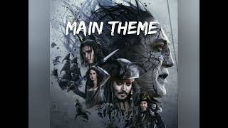Pirate of the Caribbean _ Main Theme _ Original Music