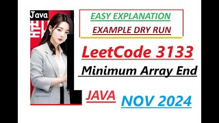 Minimum Array End | Leetcode 3133 | Bits | Java Code | Developer Coder