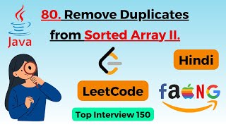 80. Remove Duplicates from Sorted Array II | leetcode Java⚡ Top Interview 150 Placement Series 2023