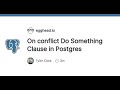 PostgreSQL Upsert Using INSERT ON CONFLICT statement