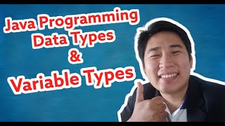Java Programming Lesson 3: Basic Data Types and Variable Types Discussion - Tr. Justine