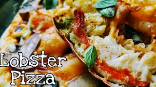 龙虾披萨，披萨配龙虾，鲜甜不油腻，味道顶呱呱！Lobster Pizza