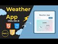 Build a Stunning Weather App with HTML, CSS & JavaScript – API Integration Part 2