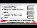 How to use recycler view in Android Java | Android Studio Tutorials | Mobile App Development