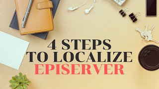 Episerver Localization in 4 Steps | Ayman Elbadawy