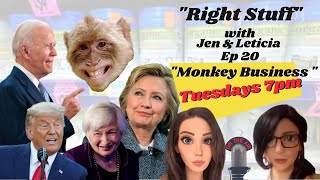 Right Stuff Ep 20 "Monkey Business"