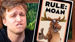 Follow The Rules or Else... | Board AF: Moose Master