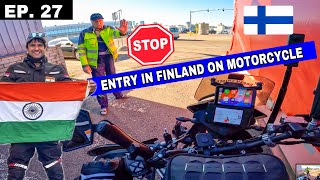 [S.2 EP.27] This is how i Entered in Finland 🇫🇮 Ab aayega mazza 🔥 India to London on motorcycle