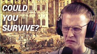 Baz Reacts To: Could You Have Survived The BLACK PLAGUE