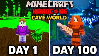 I Survived 100 Days in a CAVE ONLY WORLD in Minecraft Hardcore!