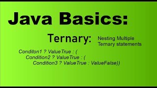 Java Basics for Beginners: Nested Ternary