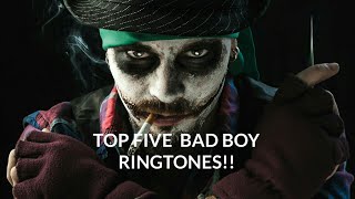 Top 5 bad boy ringtones | Bad boy ringtones | Best ringtones 2020