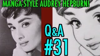 Manga-Style Audrey Hepburn! [Q&A Video #31]