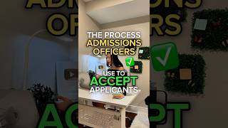 How Admissions Officers Accept Applicants