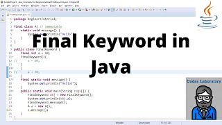 Java Tutorial | 18 | Final keyword in Java |