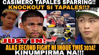 BREAKING! CASIMERO TAPALES SPARRING!! MARLON TAPALES KNOCKOUT!? INOUE CHOICE SI ALAS! PACQUIAO FLOYD