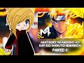 AKATSUKI REAGINDO AO RAP DO NARUTO | O SÉTIMO HOKAGE PARTE 2 (@M4rkim )