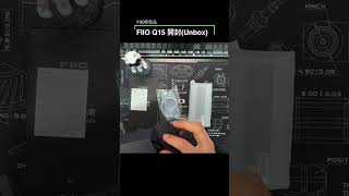 FIIO Q15 開封！(unbox)