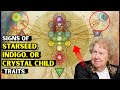 10 Clear Signs of Starseed, Indigo, or Crystal Child Traits ✨ Insights Inspired by Dolores Cannon